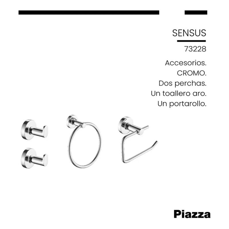 PIAZZA SENSUS ACCESORIOS 4 PZAS CROMO
