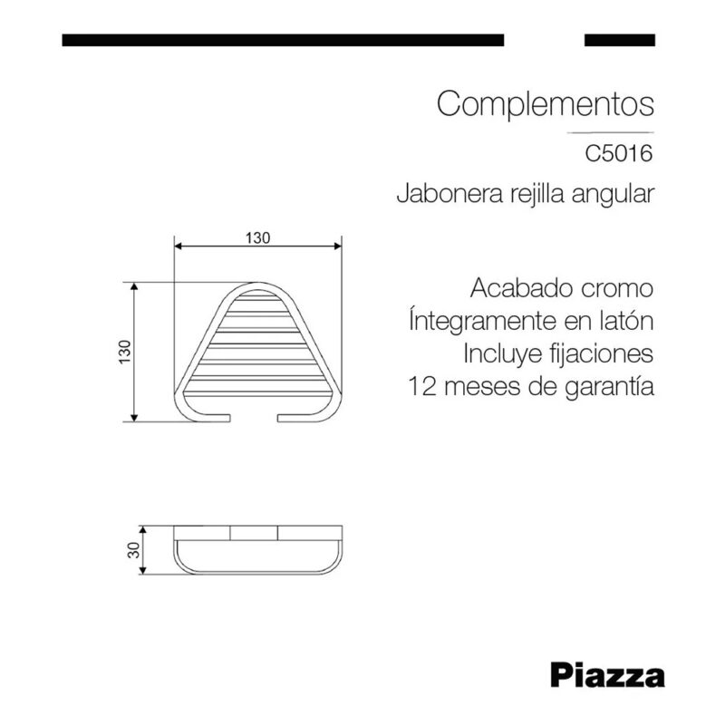 Jabonera Rejilla Angular Piazza C5016