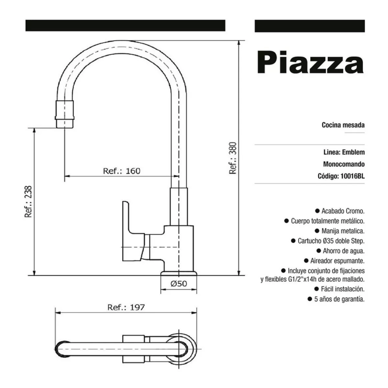 Grifería Piazza Monocomando